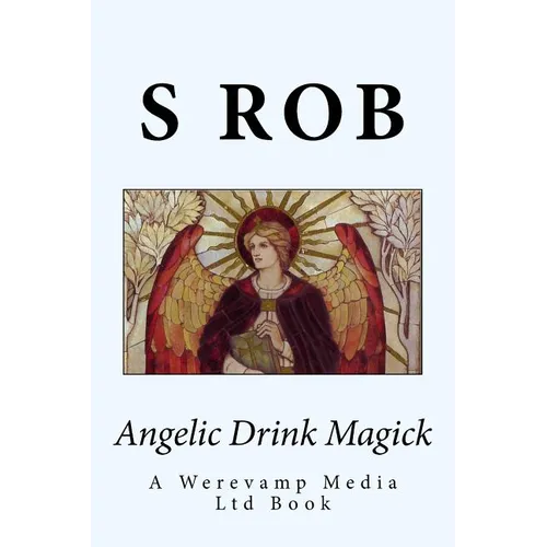 Angelic Drink Magick - Paperback