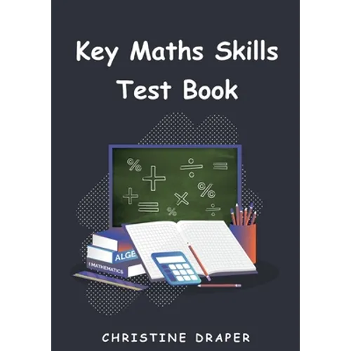 Key Maths Skills Test Book - Paperback