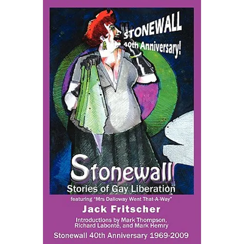Stonewall: Stories of Gay Liberation - Paperback