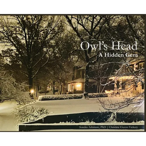 Owl's Head: A Hidden Gem - Hardcover