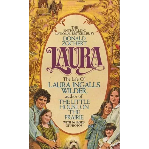 Laura: The Life of Laura Ingalls Wilder - Paperback