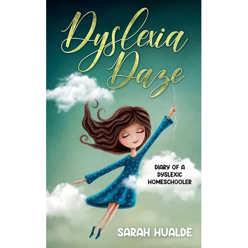Dyslexia Daze - Paperback