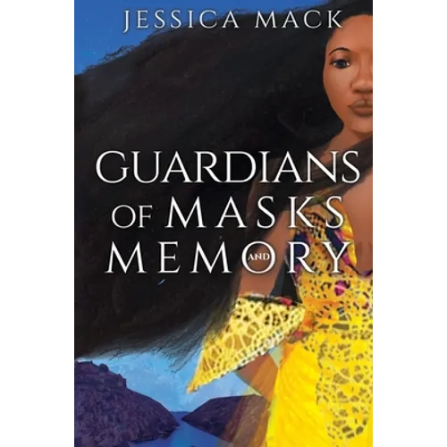 Guardians of Masks and Memory - Paperback