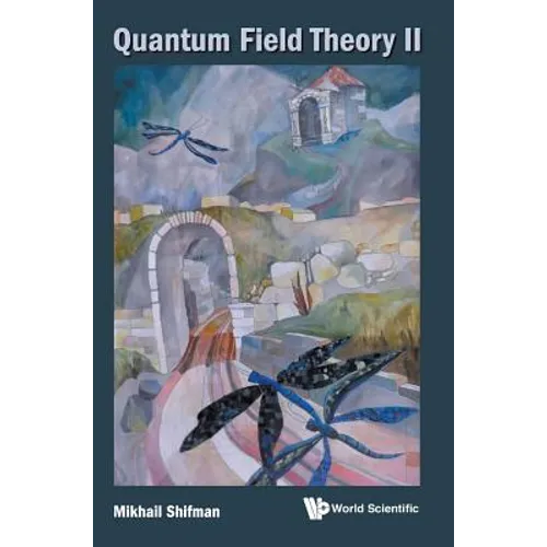 Quantum Field Theory II - Hardcover