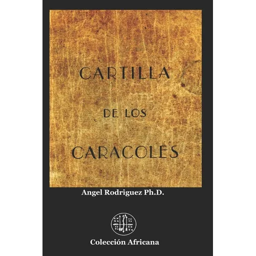 Cartilla de Los Caracoles - Paperback