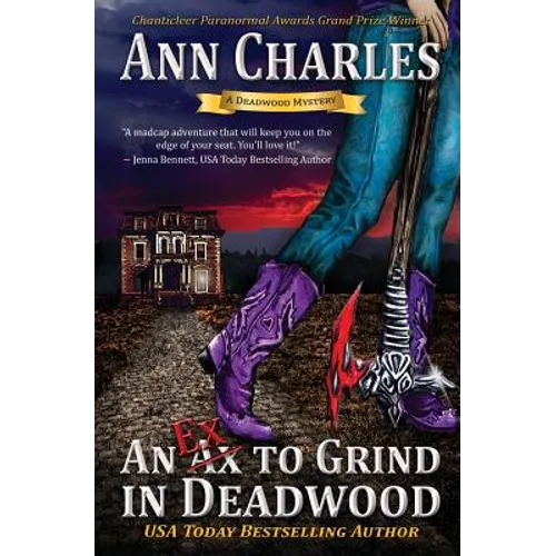 An Ex to Grind in Deadwood - Paperback