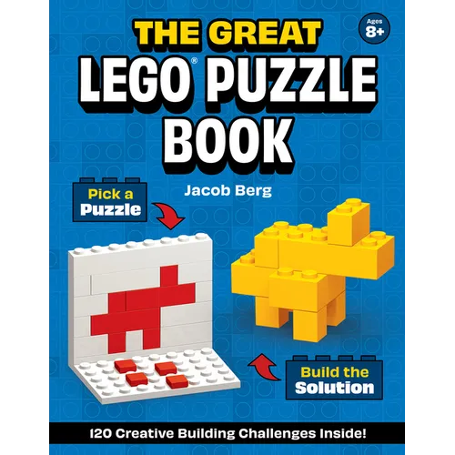 The Great Lego(r) Puzzle Book: 120 Creative Building Challenges - Hardcover