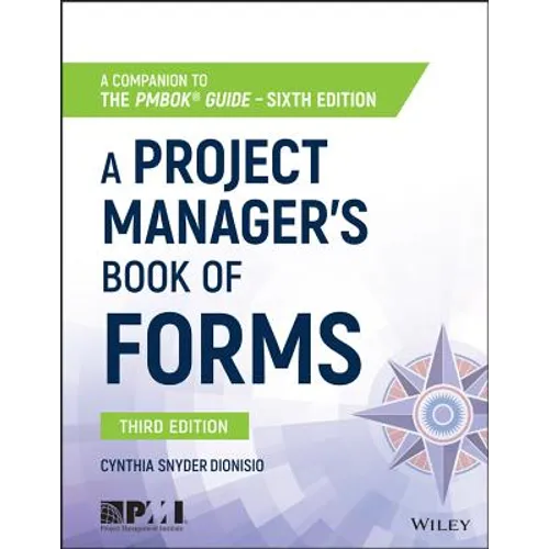 A Project Manager's Book of Forms: A Companion to the Pmbok Guide - Paperback