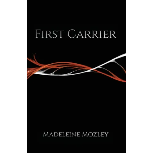 First Carrier - Paperback