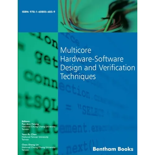 Multicore Hardware-Software Design and Verification Techniques - Paperback