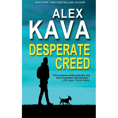 Desperate Creed: (Book 5 Ryder Creed K-9 Mystery) - Paperback