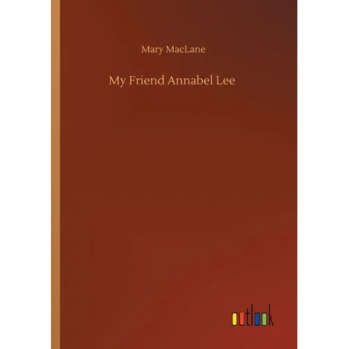 My Friend Annabel Lee - Paperback