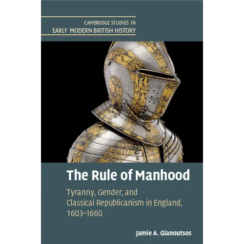 The Rule of Manhood - Paperback