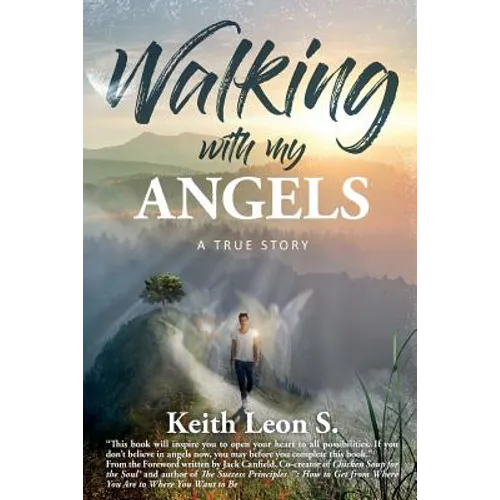 Walking With My Angels: A True Story - Paperback