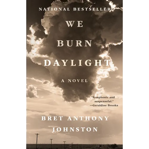 We Burn Daylight - Paperback