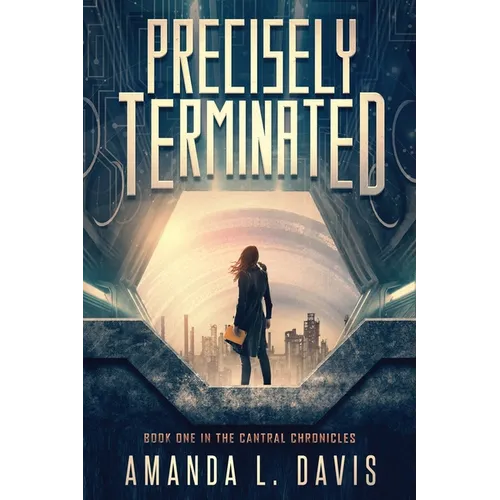 Precisely Terminated - Paperback