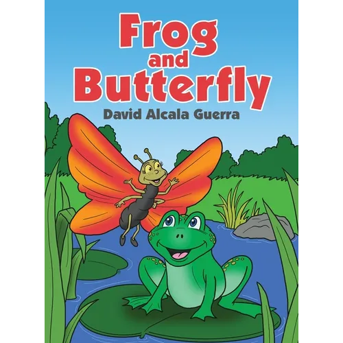 Frog & Butterfly - Hardcover