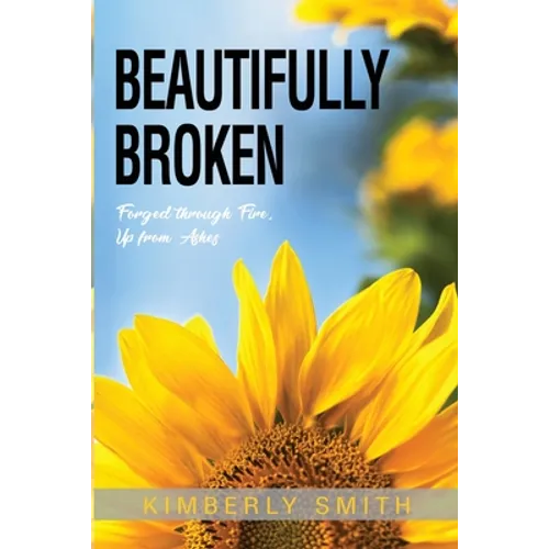 Beautifully Broken - Paperback