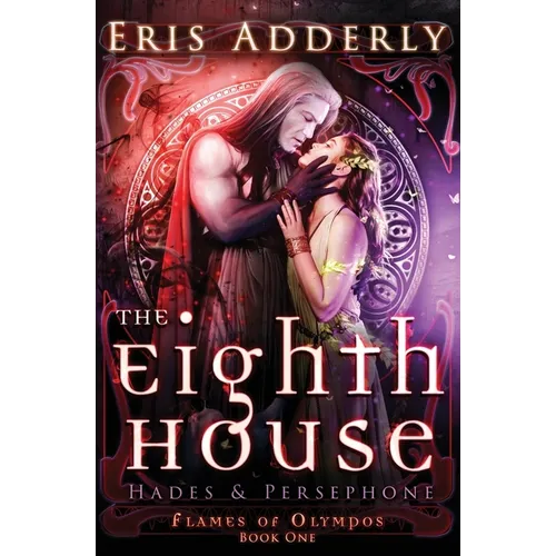 The Eighth House: Hades & Persephone - Paperback