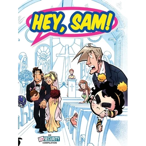Hey, Sam!: An In Security Compilation - Paperback