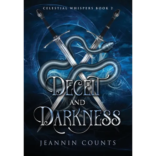 Deceit and Darkness - Hardcover