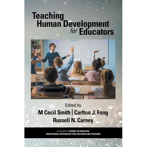 Teaching Human Development for Educators - Paperback