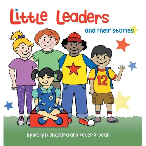 Little Leaders and Their Stories - Hardcover