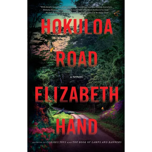 Hokuloa Road - Hardcover