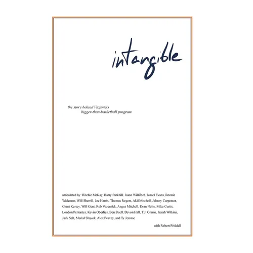 intangible: the story behind Virginia's bigger-than-basketball program - Paperback