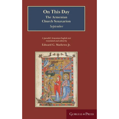 On This Day (September): The Armenian Church Synaxarion (Yaysmawurkʿ) - Hardcover