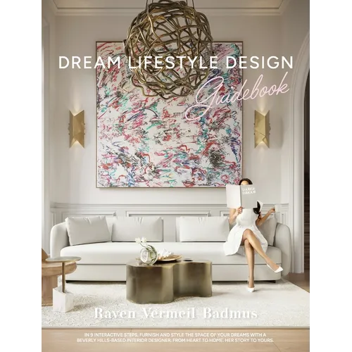 Dream Lifestyle Design - Hardcover