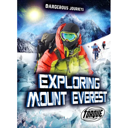 Exploring Mount Everest - Library Binding
