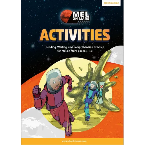 Phonic Books Mel on Mars Activities: Activities Accompanying Mel on Mars Books for Older Readers (CVC, Consonant Blends and Consonant Tea - Paperback