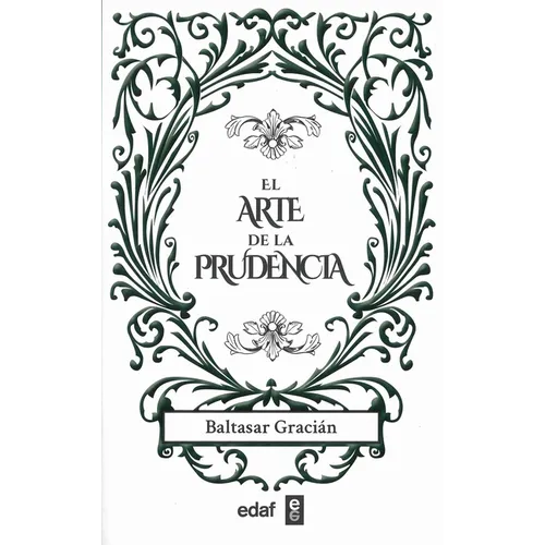 Arte de la Prudencia, El - Paperback