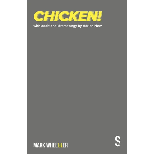 Chicken!: New Revised 2020 Version - Paperback