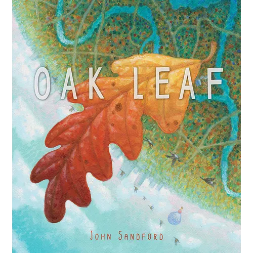Oak Leaf: A Picture Book - Hardcover