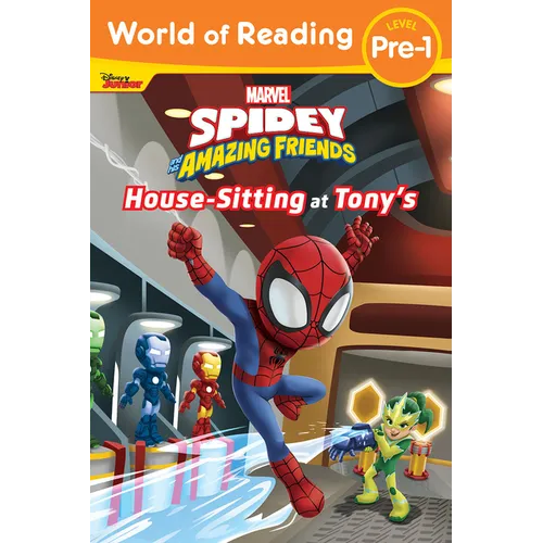 World of Reading: Spidey and His Amazing Friends: Housesitting at Tony's - Paperback