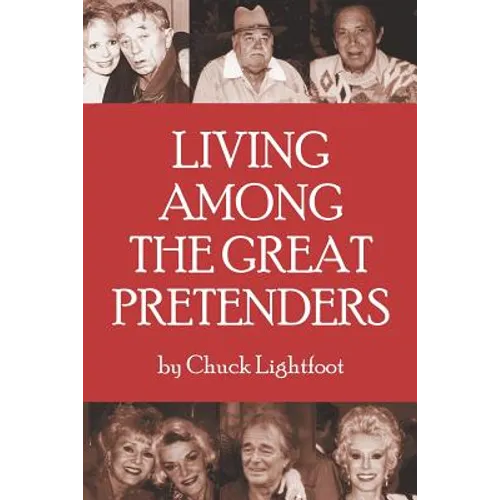 Living Among the Great Pretenders - Paperback