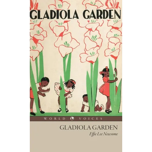 Gladiola Garden - Hardcover