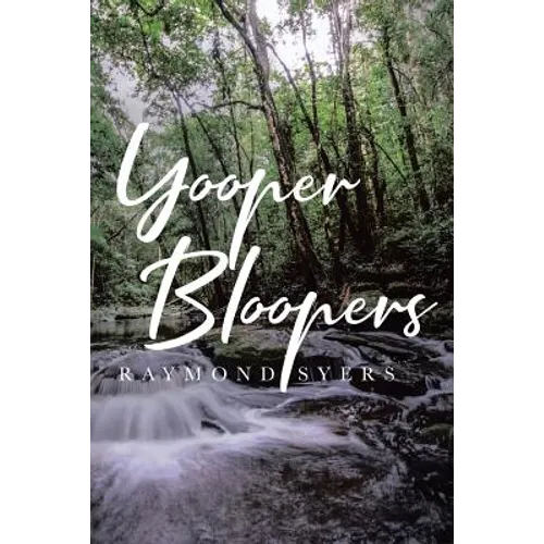 Yooper Bloopers - Paperback