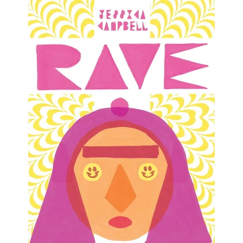 Rave - Hardcover