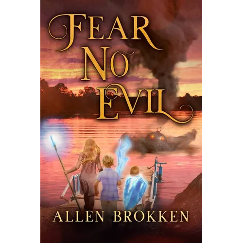 Fear No Evil: A Towers of Light family read aloud - Paperback
