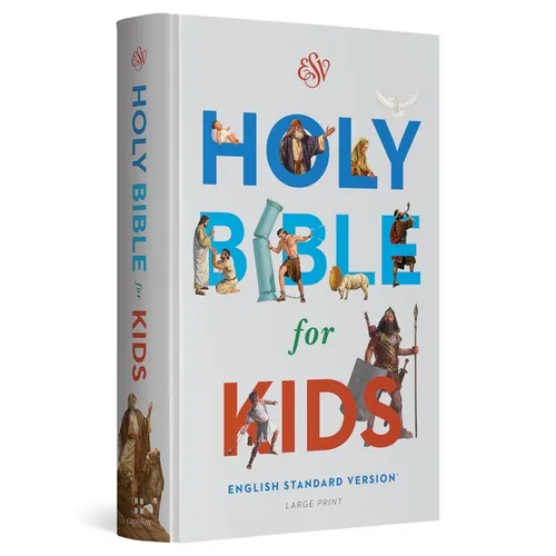 ESV Holy Bible for Kids, Large Print (Hardcover) - Hardcover