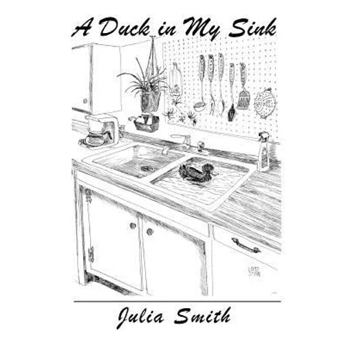 A Duck in My Sink - Paperback