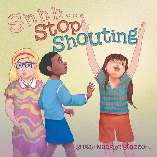 Shhh . . . Stop Shouting - Paperback