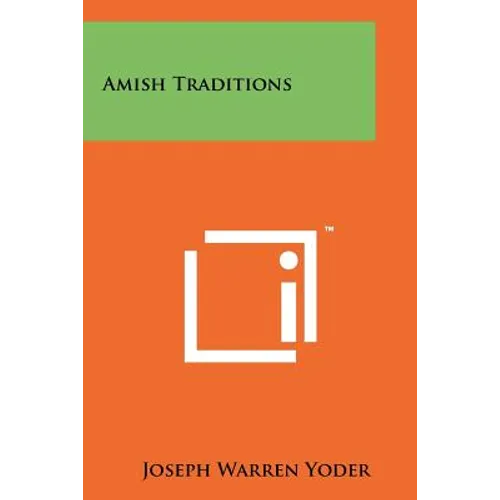 Amish Traditions - Paperback