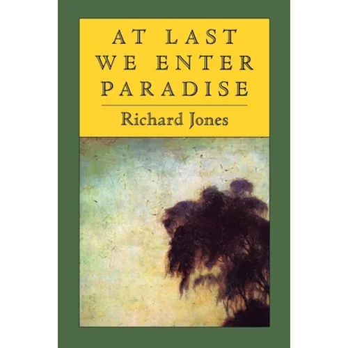 At Last We Enter Paradise - Paperback