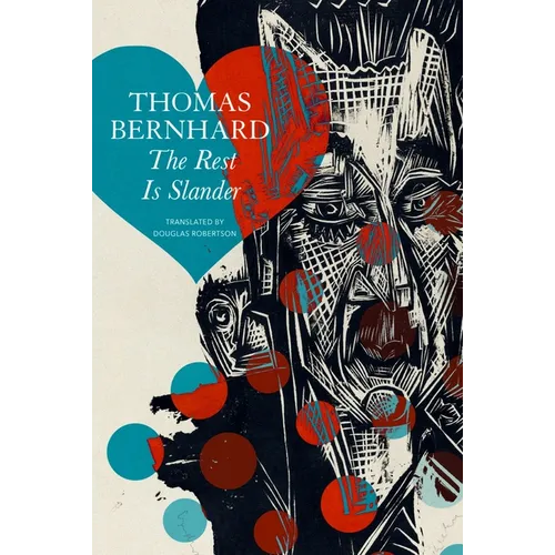The Rest Is Slander: Five Stories - Hardcover