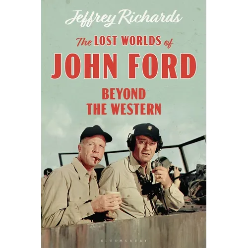 The Lost Worlds of John Ford: Beyond the Western - Paperback