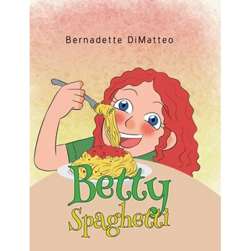 Betty Spaghetti - Hardcover